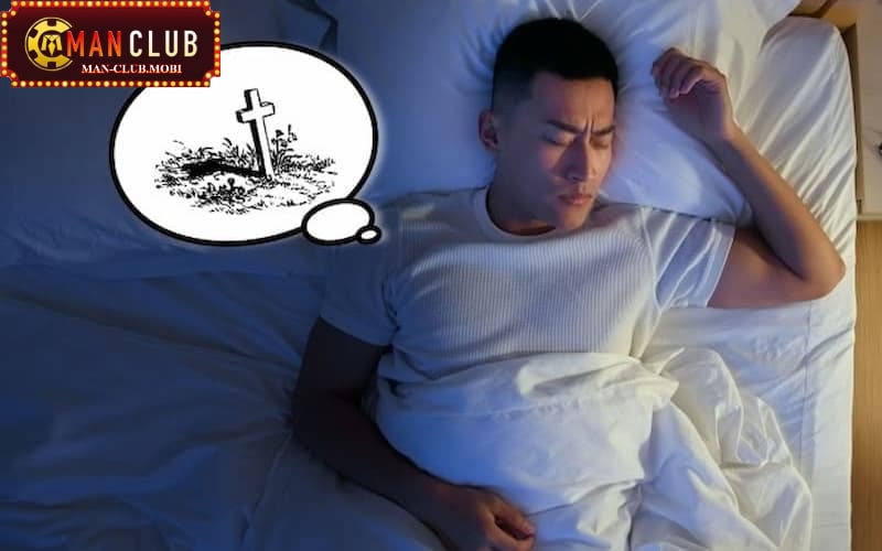 Mơ thấy người chết mang những ý nghĩa gì?